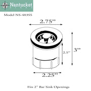 Nantucket Sinks Junior Duo Bar Sink Drain In Stainless Steel NS-403SS - view 5